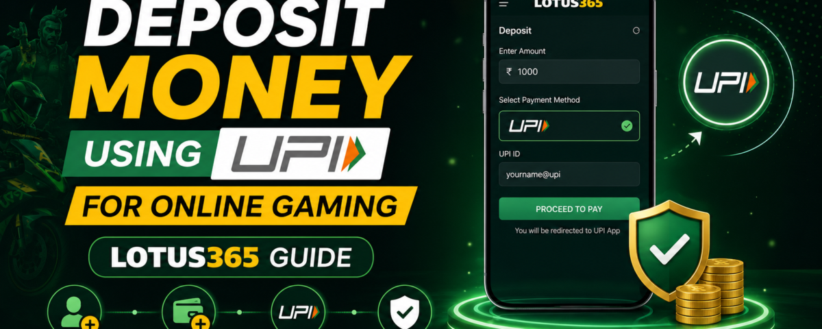 How to Deposit Money Using UPI for Online Gaming