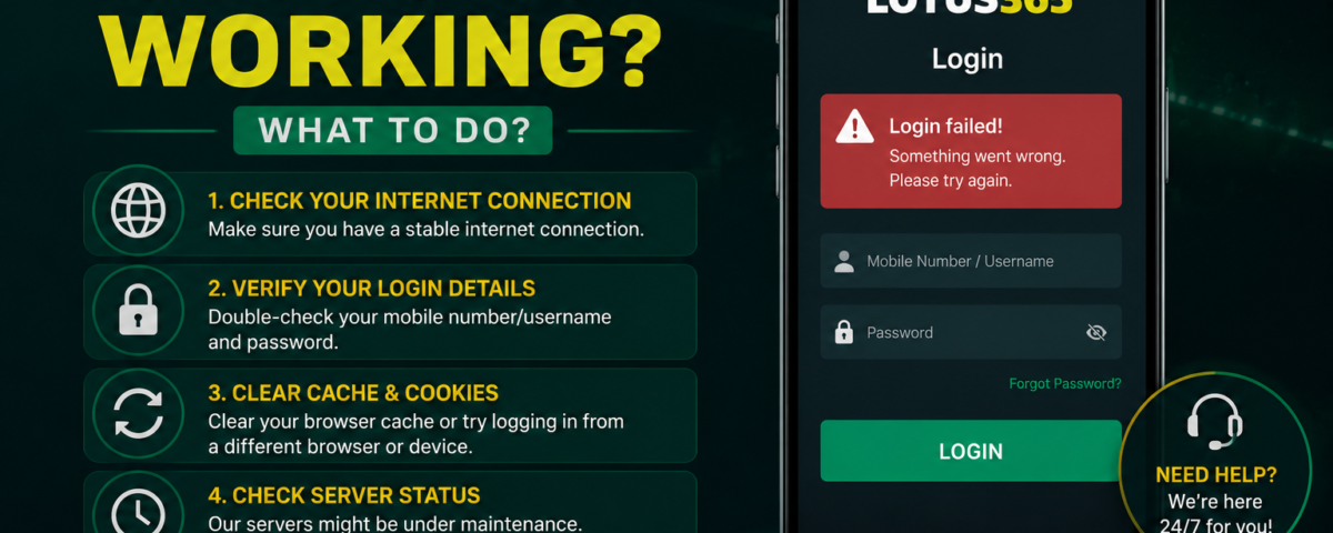 Lotus365 login is not working—what to do?
