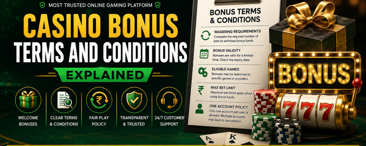 Casino Bonus Terms and Conditions Explained